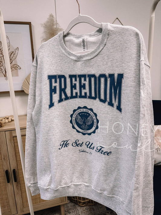 Freedom He Sets Us Free Graphic Sweatshirt
